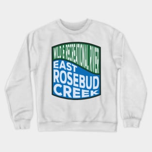 East Rosebud Creek Wild and Recreational River wave Crewneck Sweatshirt